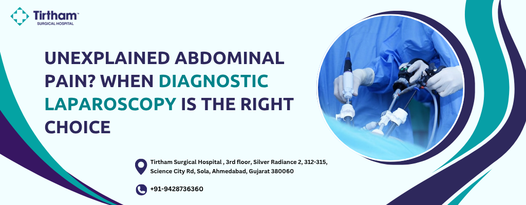 Unexplained Abdominal Pain? When Diagnostic Laparoscopy Is the Right Choice